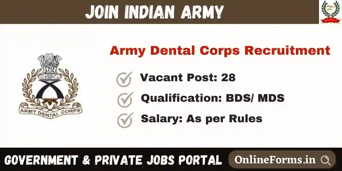 Army Dental Corps Recruitment 2023 Apply Online