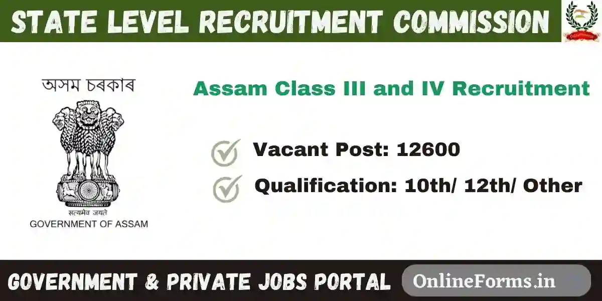 Assam Class III and IV Recruitment 2023