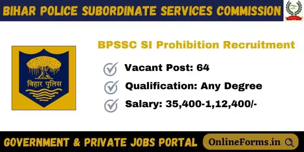 BPSSC SI Prohibition Recruitment 2023