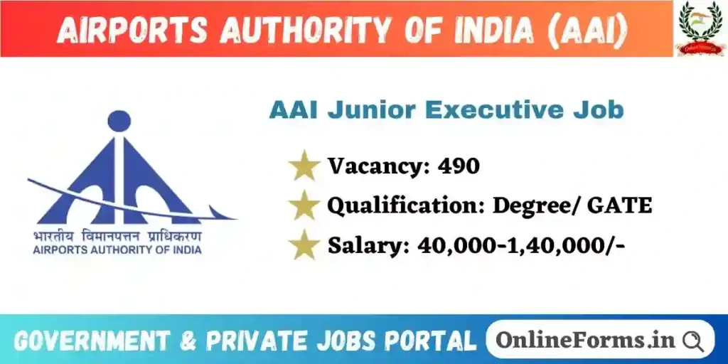 AAI Junior Executive Recruitment 2024 Apply for 490 Vacancies