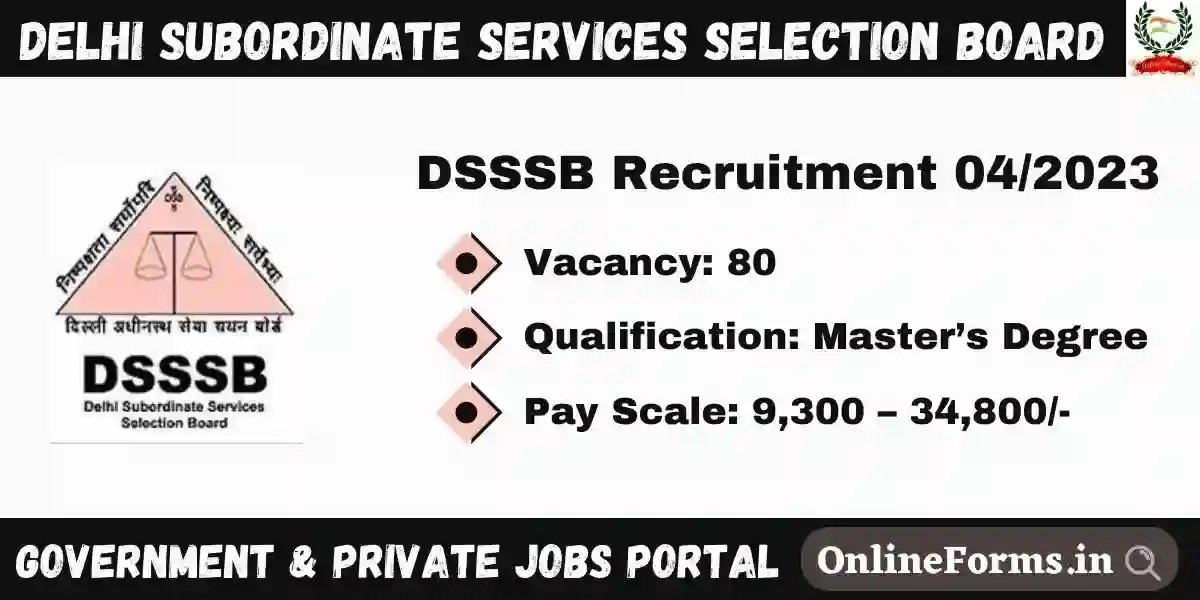 DSSSB Recruitment 04 2023