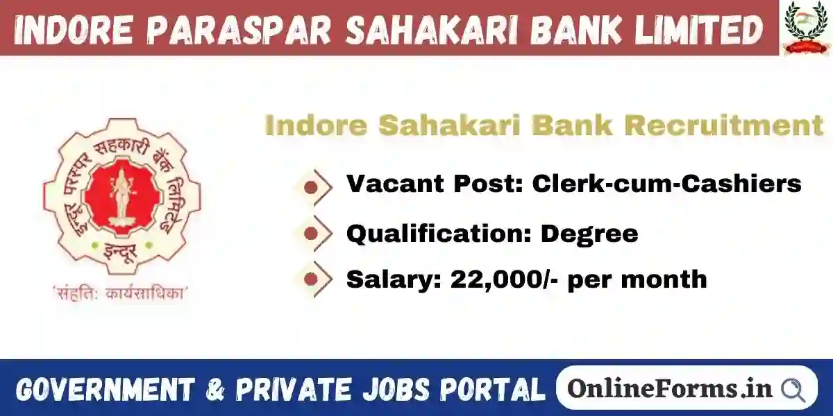Indore Sahakari Bank Recruitment 2024