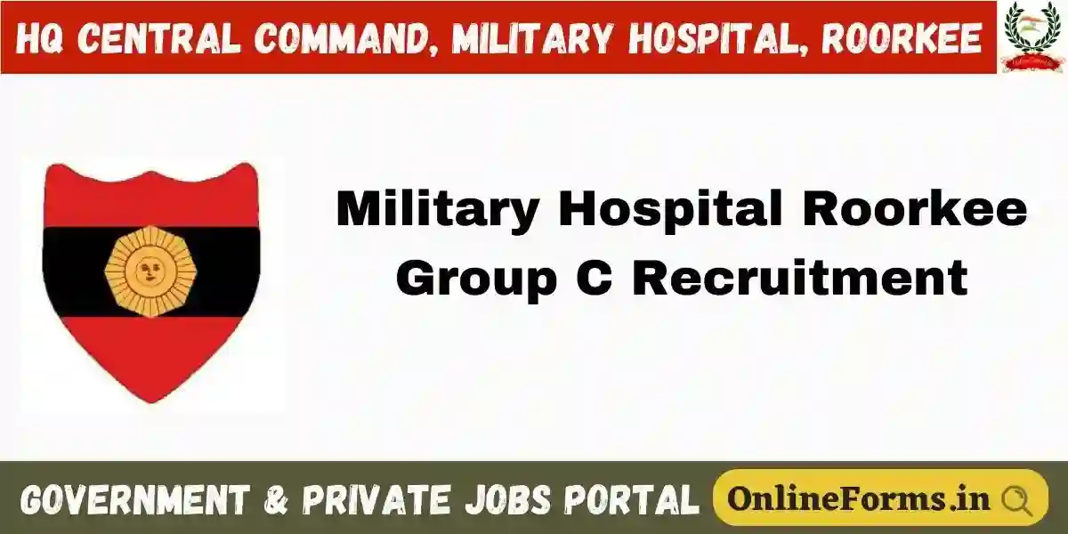 Army Military Hospital Roorkee Recruitment