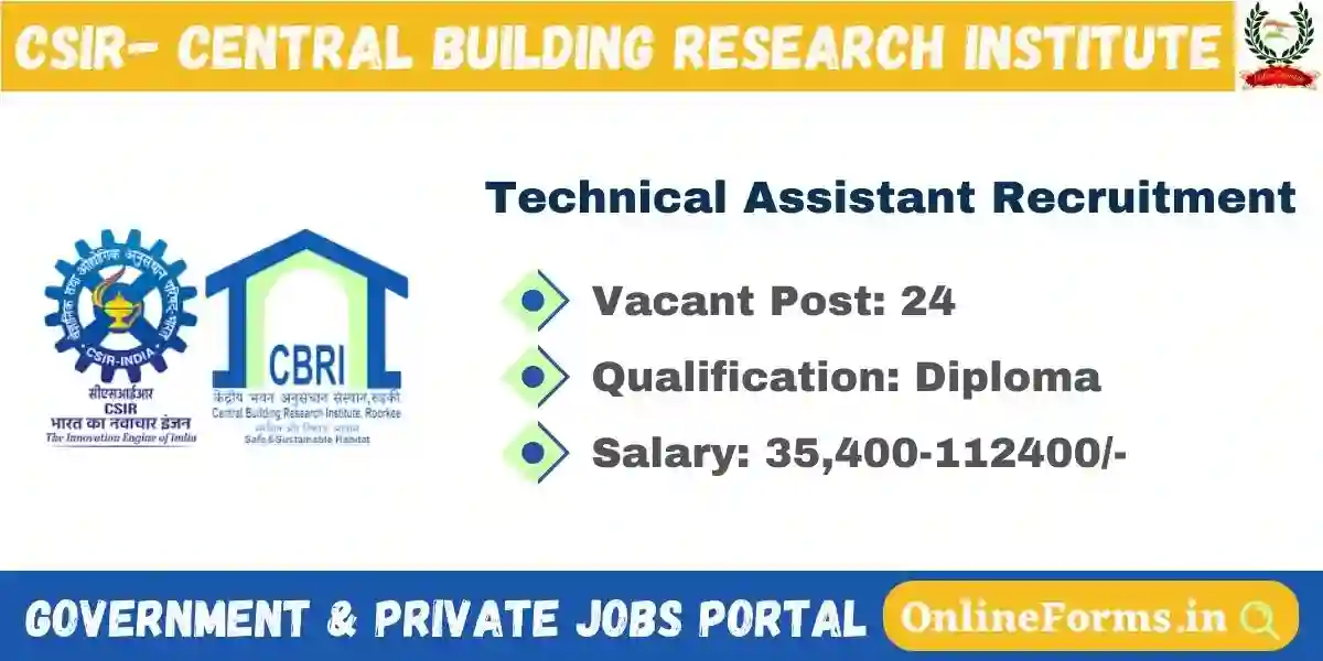 CBRI Technical Assistant Recruitment 2024