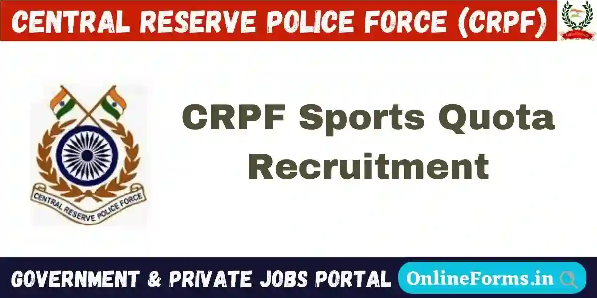 CRPF Sports Quota Recruitment