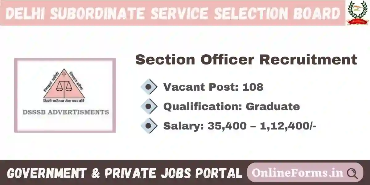DSSSB Section Officer Recruitment 2024