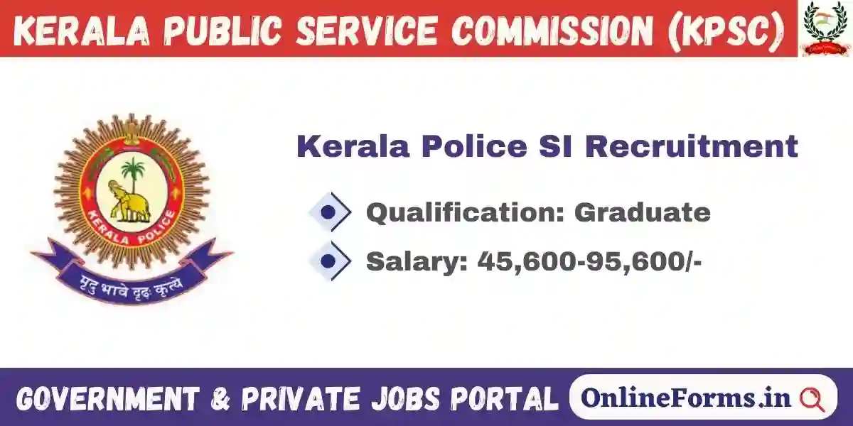 Kerala Police SI Recruitment 2024