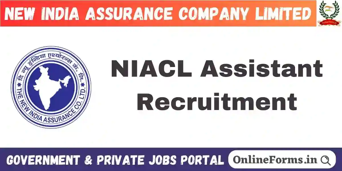 NIACL Assistant Recruitment