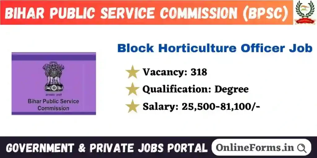 BPSC Block Horticulture Officer Recruitment 2024