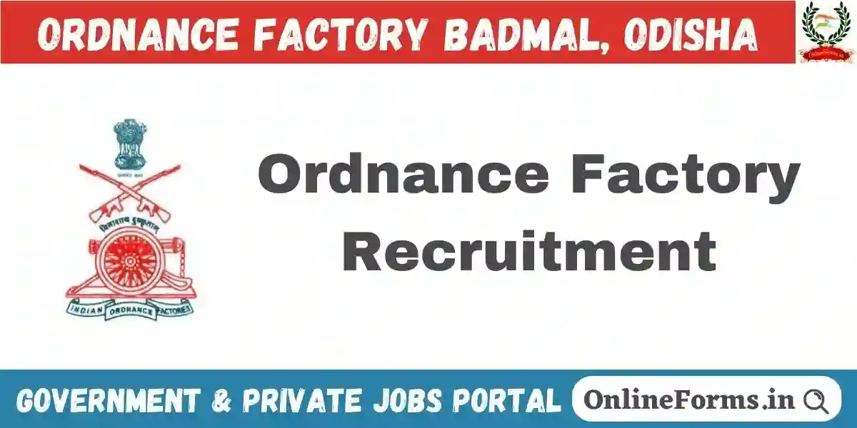 Ordnance Factory Badmal Recruitment