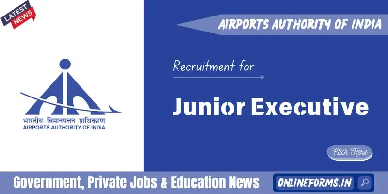 AAI Junior Executive Recruitment