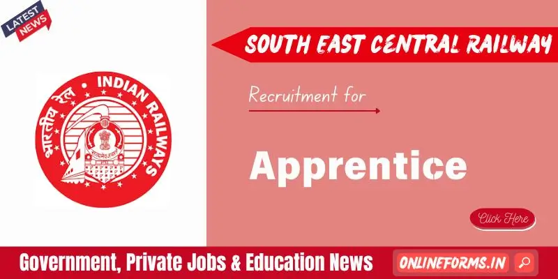 SECR Raipur Apprentice Recruitment