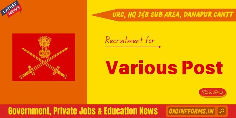 URC HQ JB Sub Area Danapur Cantt Recruitment