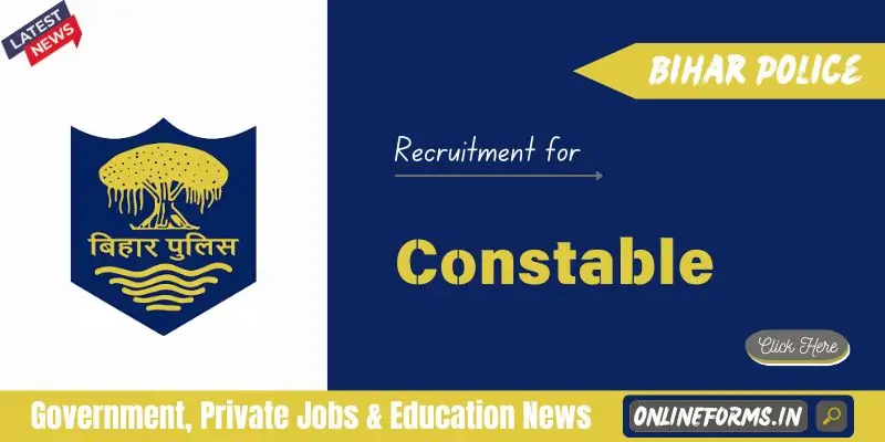 CSBC Bihar Police Constable Recruitment