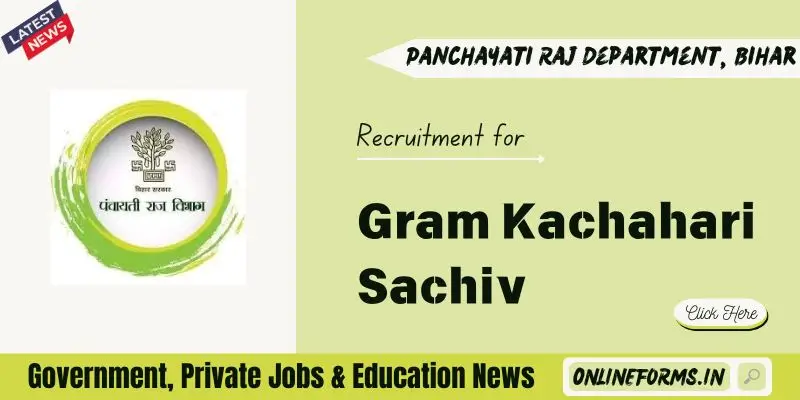 Bihar Gram Kachahari Sachiv Recruitment