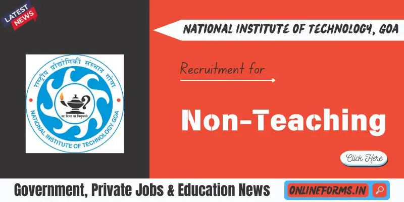NIT Goa Non-Teaching Recruitment