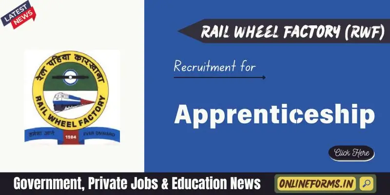 Rail Wheel Factory Apprentice Recruitment