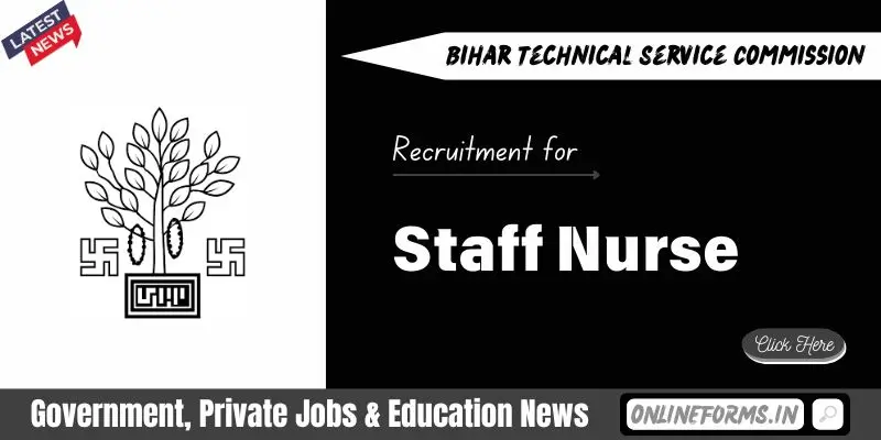 BTSC Staff Nurse Recruitment
