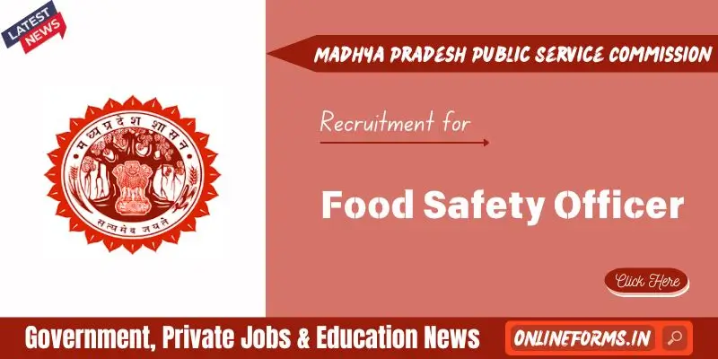 MPPSC Food Safety Officer Recruitment
