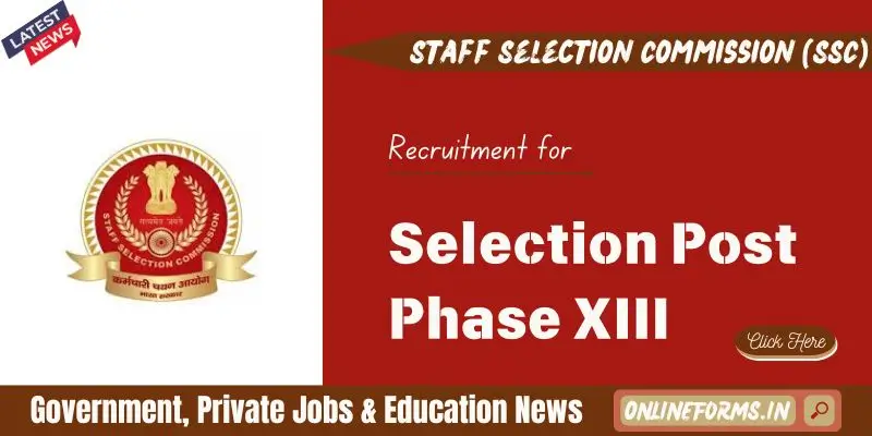 SSC Selection Post Phase 13