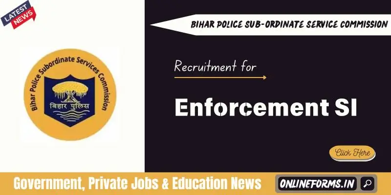 Bihar Enforcement SI Recruitment