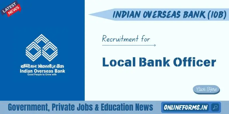 Indian Overseas Bank LBO Recruitment