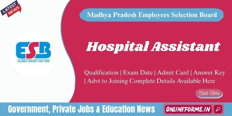 MPESB Hospital Assistant Recruitment 2026 Apply for 1200 Vacancies MPESB Hospital Assistant Recruitment
