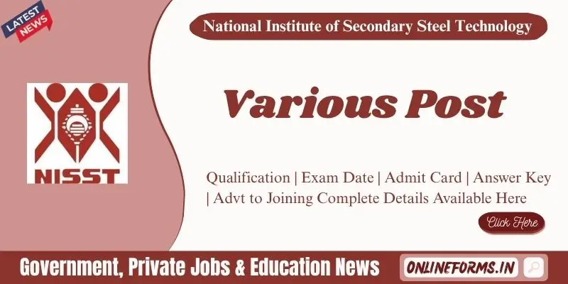 NISST Recruitment 2026 Apply for MTS & Others NISST Recruitment