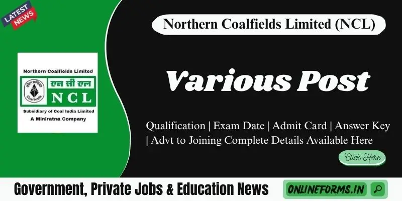 Northern Coalfields Recruitment 2026 Apply for 577 Vacancies Northern Coalfields Recruitment