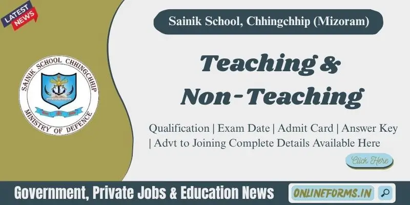 Sainik School Chhingchhip Recruitment 2026 Apply for TGT, PGT & Driver Sainik School Chhingchhip Recruitment