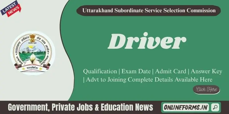 UKSSSC Driver Recruitment 2026 Apply 8th Pass UKSSSC Driver Recruitment