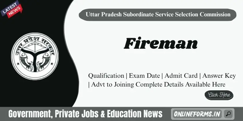 UPSSSC Fireman Recruitment 2026 Apply for 170 Vacancies UPSSSC Fireman Recruitment