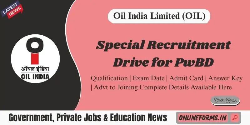 Oil India PwBD Recruitment 2026 Apply Online Oil India PwBD Recruitment