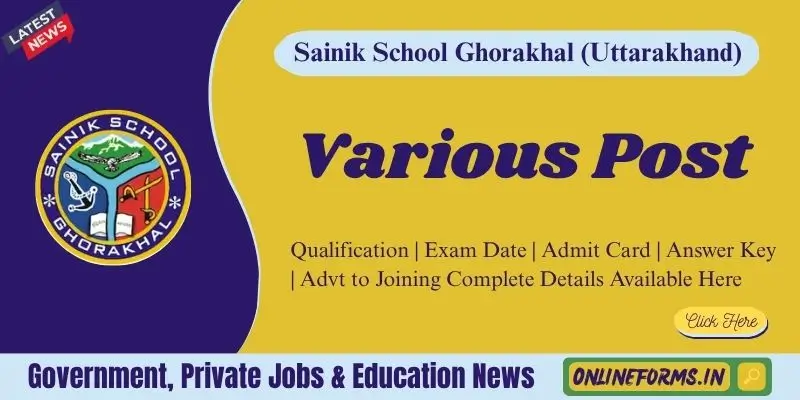 Sainik School Ghorakhal Recruitment 2026 Application Form Sainik School Ghorakhal Recruitment