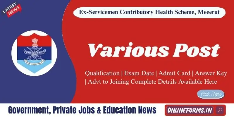 ECHS Meerut Recruitment 2026 Clerk, Peon, Driver & Others ECHS Meerut Recruitment