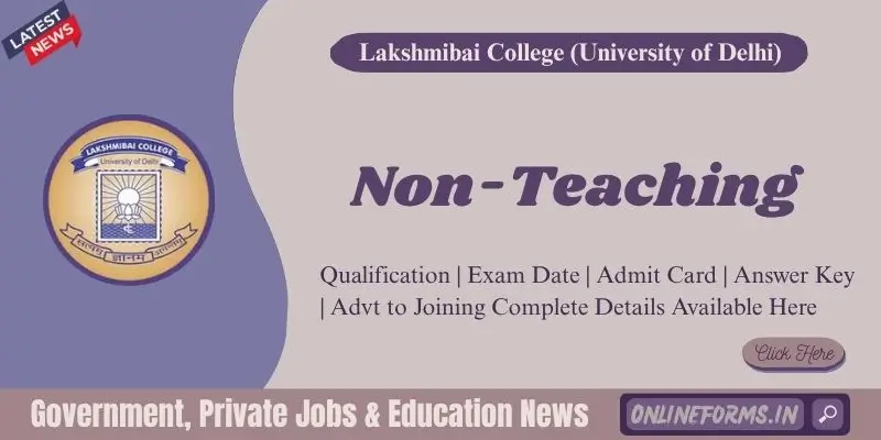 Lakshmibai College Recruitment 2026 Apply for Non-Teaching Vacancies Lakshmibai College Recruitment