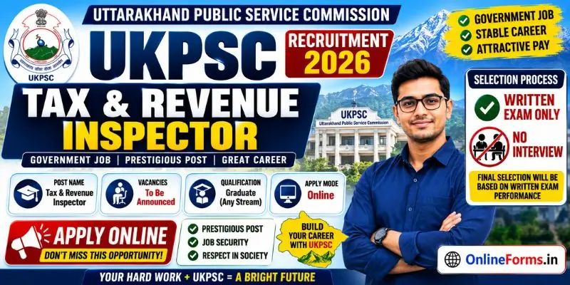 UKPSC Tax Revenue Inspector Recruitment 2026 Apply Online