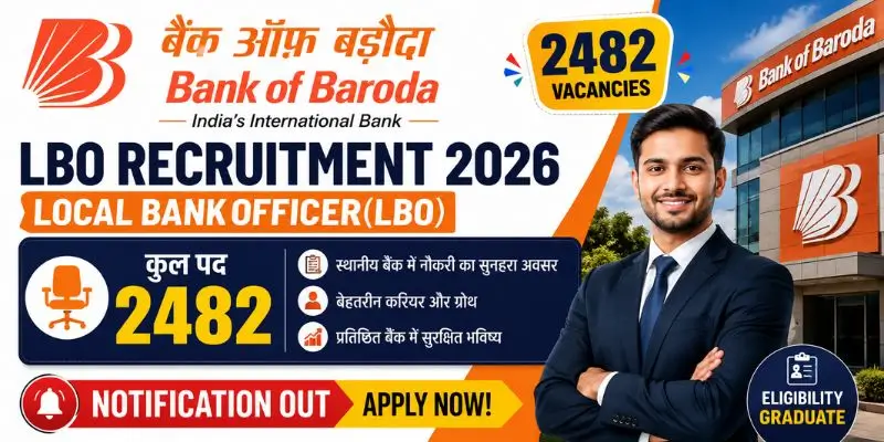 Bank of Baroda LBO Recruitment 2026